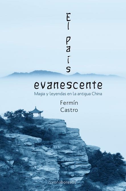 PAIS EVANESCENTE, EL | 9788492635610 | CASTRO, FERMIN | Galatea Llibres | Llibreria online de Reus, Tarragona | Comprar llibres en català i castellà online