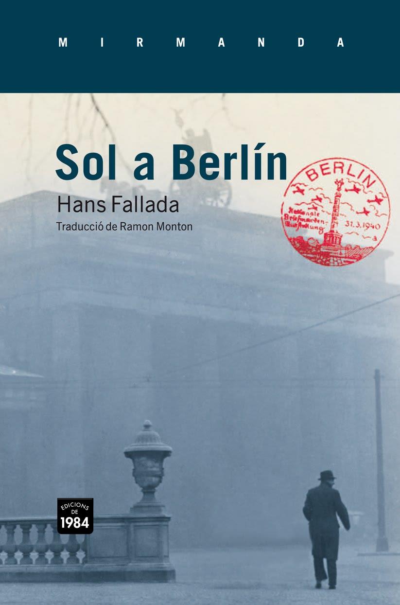 SOL A BERLIN | 9788492440610 | FALLADA, HANS | Galatea Llibres | Llibreria online de Reus, Tarragona | Comprar llibres en català i castellà online