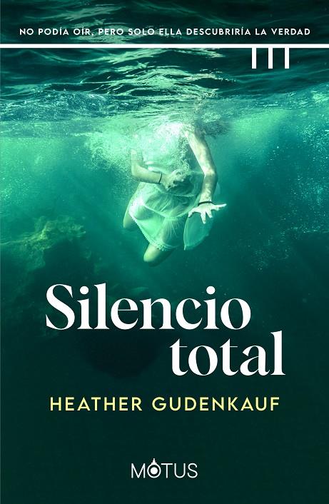 SILENCIO TOTAL | 9788419767264 | GUDENKAUF, HEATHER | Galatea Llibres | Llibreria online de Reus, Tarragona | Comprar llibres en català i castellà online