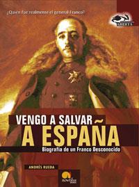 VENGO A SALVAR ESPAÑA | 9788497632027 | RUEDA, ANDRES | Galatea Llibres | Librería online de Reus, Tarragona | Comprar libros en catalán y castellano online