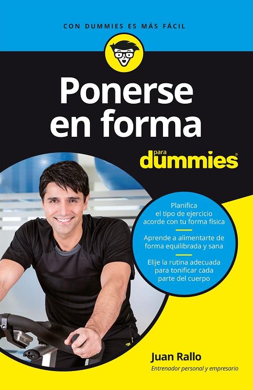 PONERSE EN FORMA PARA DUMMIES | 9788432904653 | RALLO, JUAN | Galatea Llibres | Llibreria online de Reus, Tarragona | Comprar llibres en català i castellà online