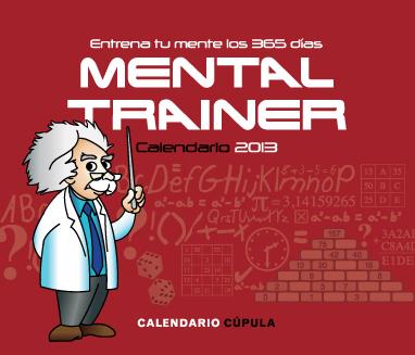 CALENDARIO SOBREMESA MENTAL TRAINER 2013 | 9788448006242 | FONSECA, AGUSTIN | Galatea Llibres | Llibreria online de Reus, Tarragona | Comprar llibres en català i castellà online