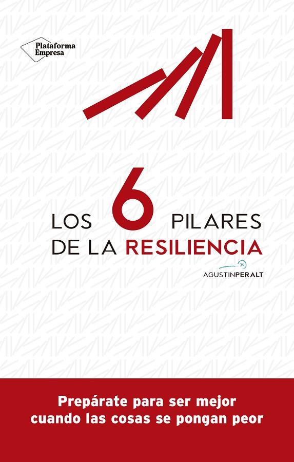 LOS 6 PILARES DE LA RESILIENCIA | 9788418582073 | PERALT, AGUSTÍN | Galatea Llibres | Llibreria online de Reus, Tarragona | Comprar llibres en català i castellà online