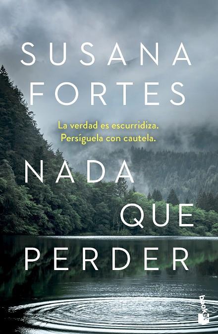 NADA QUE PERDER | 9788408282969 | FORTES, SUSANA | Galatea Llibres | Librería online de Reus, Tarragona | Comprar libros en catalán y castellano online