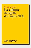 CULTURA EUROPEA DEL SIGLO XIX, LA | 9788434465886 | MOSSE, GEORGE | Galatea Llibres | Librería online de Reus, Tarragona | Comprar libros en catalán y castellano online