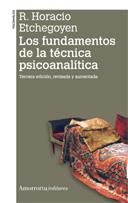 LOS FUNDAMENTOS DE LA TéCNICA PSICOANALíTICA (2A ED) | 9789505181476 | ETCHEGOYEN, R. HORACIO | Galatea Llibres | Llibreria online de Reus, Tarragona | Comprar llibres en català i castellà online