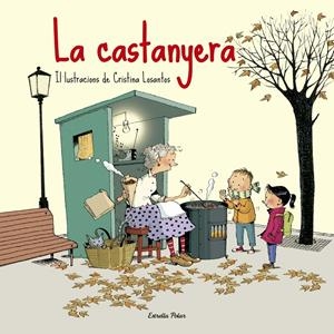 LA CASTANYERA | 9788416519187 | LOSANTOS, CRISTINA | Galatea Llibres | Librería online de Reus, Tarragona | Comprar libros en catalán y castellano online