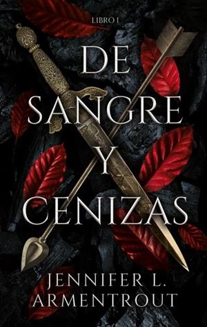 DE SANGRE Y CENIZAS 1 (SANGRE Y CENIZAS) | 9788417854317 | ARMENTROUT, JENNIFER | Galatea Llibres | Llibreria online de Reus, Tarragona | Comprar llibres en català i castellà online