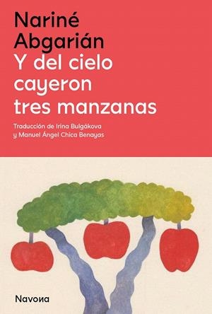 Y DEL CIELO CAYERON TRES MANZANAS | 9788419552143 | ABGARIÁN, NARINÉ | Galatea Llibres | Llibreria online de Reus, Tarragona | Comprar llibres en català i castellà online