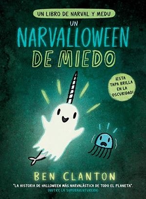 UN NARVALLOWEEN DE MIEDO | 9788426148537 | CLANTON, BEN | Galatea Llibres | Librería online de Reus, Tarragona | Comprar libros en catalán y castellano online