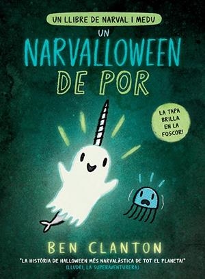 UN NARVALLOWEEN DE POR | 9788426148544 | CLANTON, BEN | Galatea Llibres | Llibreria online de Reus, Tarragona | Comprar llibres en català i castellà online