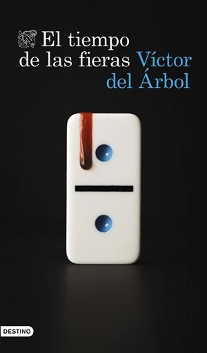 EL TIEMPO DE LAS FIERAS | 9788423365647 | DEL ÁRBOL, VÍCTOR | Galatea Llibres | Llibreria online de Reus, Tarragona | Comprar llibres en català i castellà online