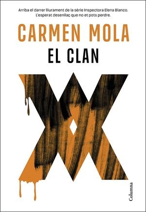 EL CLAN (INSPECTORA ELENA BLANCO 5) | 9788466432412 | MOLA, CARMEN | Galatea Llibres | Llibreria online de Reus, Tarragona | Comprar llibres en català i castellà online