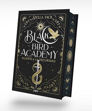 MUERTE A LA OSCURIDAD BLACK BIRD ACADEMY 1 | 9788410399013 | TACK, STELLA | Galatea Llibres | Llibreria online de Reus, Tarragona | Comprar llibres en català i castellà online