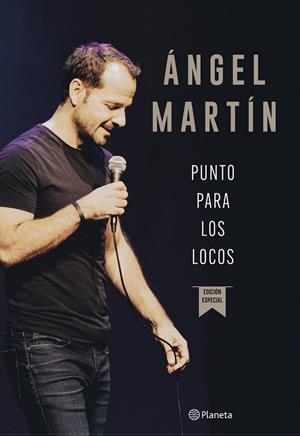 PUNTO PARA LOS LOCOS | 9788408294481 | MARTÍN, ÁNGEL | Galatea Llibres | Llibreria online de Reus, Tarragona | Comprar llibres en català i castellà online