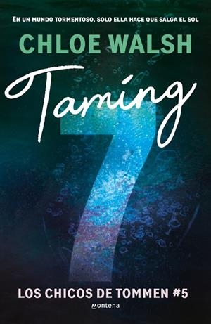 TAMING 7 (LOS CHICOS DE TOMMEN 5) | 9788410298194 | WALSH, CHLOE | Galatea Llibres | Llibreria online de Reus, Tarragona | Comprar llibres en català i castellà online