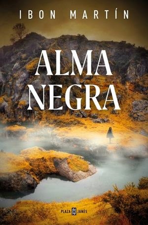 ALMA NEGRA (INSPECTORA ANE CESTERO 4) | 9788401034770 | MARTÍN, IBON | Galatea Llibres | Llibreria online de Reus, Tarragona | Comprar llibres en català i castellà online