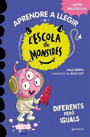 APRENDRE A LLEGIR A L'ESCOLA DE MONSTRES 17 - DIFERENTS PERÒ IGUALS | 9788419746177 | RIPPIN, SALLY | Galatea Llibres | Librería online de Reus, Tarragona | Comprar libros en catalán y castellano online